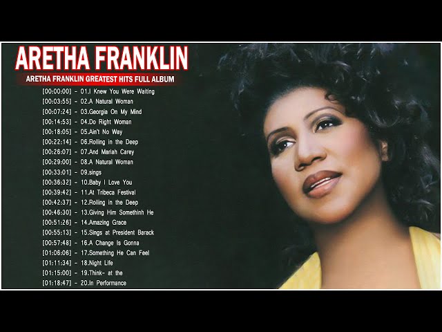 Aretha Franklin - Greatest Hits (Official Full Album) | Aretha Franklin Best Songs Playlist class=