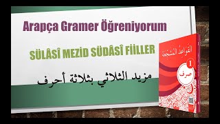 Sarf-1- Sülâsînin Mezîdi Südâsî Fiiller - 23 Konu مزيد الثلاثي بثلاثة أحرف