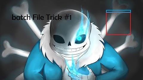 Batch File Trick Part one #1 [Read The Description]