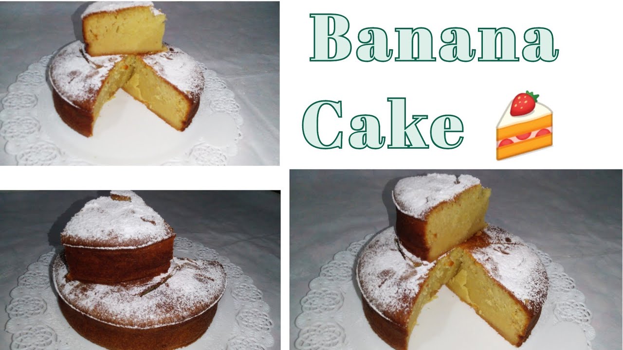 Blended Banana Cake YouTube
