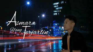Arief - Asmara Yang Terjalin (music lirik)
