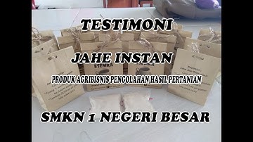 Testimoni Jahe Instan Produk Jurusan APHP SMKN 1 Negeri Besar