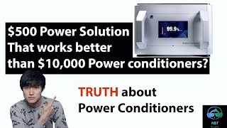 HiFi Real Talk  Why I don't use power conditioners... BUT something else