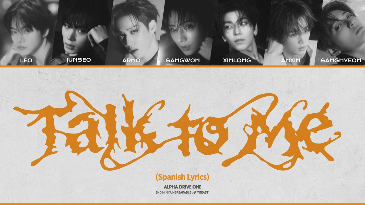 ALPHA DRIVE ONE (알파드라이브원) 'Talk to me' Lyric Video (Spanish Lyrics)
