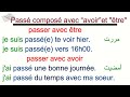 le passé composé avec être et avoir