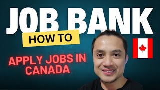 How To Apply Job Bank in Canada Step-by-Step Guide