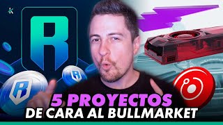 ¡Mi TOP 5 Proyectos para el siguiente MERCADO ALCISTA!