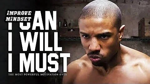 I CAN, I WILL, I MUST - The Most Powerful Motivational Videos for Success, Students & Working Out