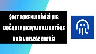 Octopus Networkde Nasıl Delegator/Temsilci Olurum?