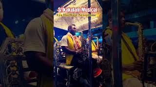 Srikakulam  Musical || Aya Hai Raja Saxophone 🎷#viral #shorts #srikakulammusical