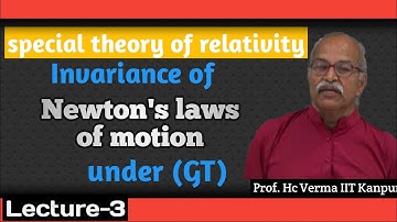 Ep-3 Invariance of Newton