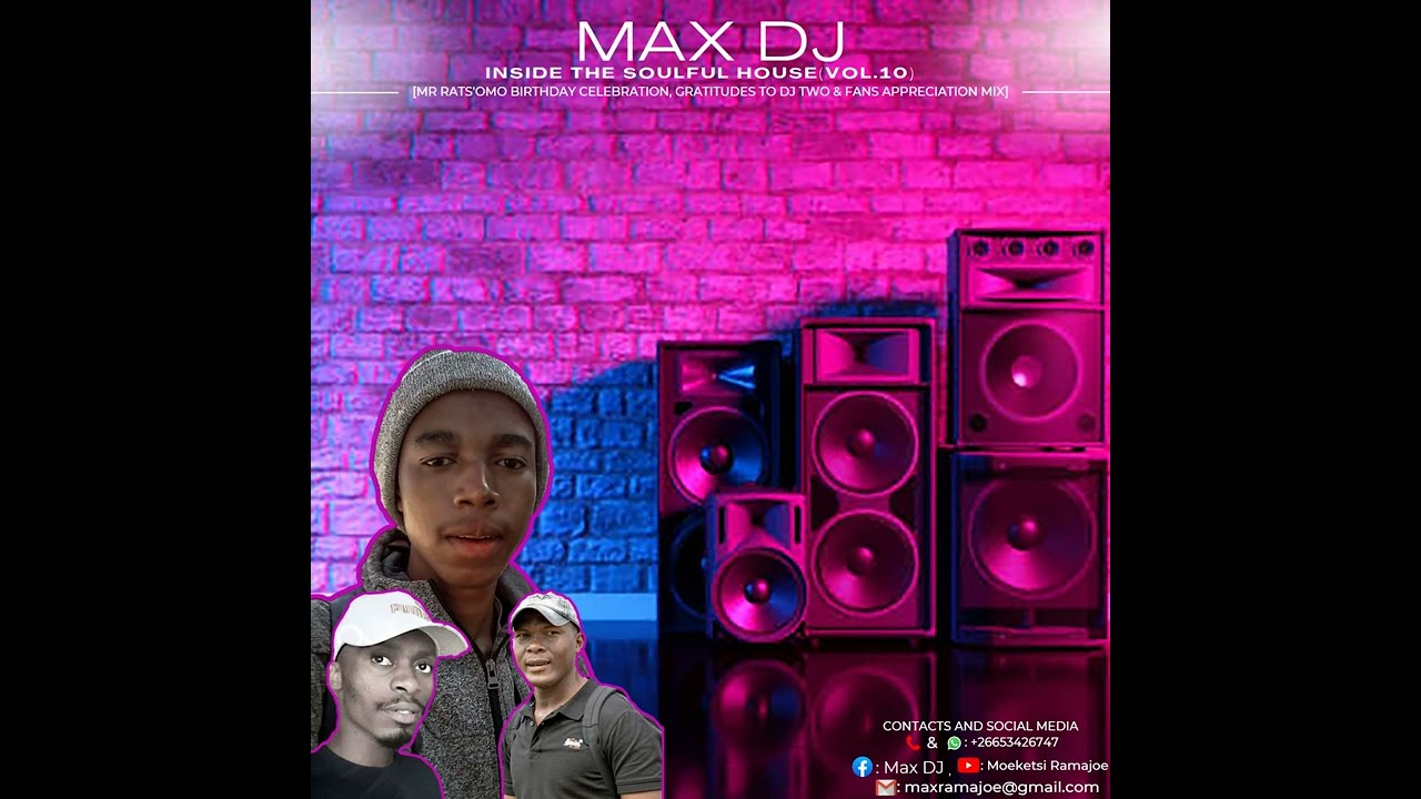 Watch MAX DJ INSIDE THE SOULFUL HOUSEVOL 10Mr Rats'omo Birthday Celebration, Gratitudes to DJ TWO & Fans on YouTube Watch MAX DJ INSIDE THE SOULFUL HOUSEVOL 10Mr Rats'omo Birthday Celebration, Gratitudes to DJ TWO & Fans on YouTube