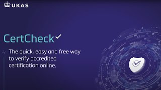 UKAS CertCheck - find out why you should be using #UKASCertCheck to verify accredited certification