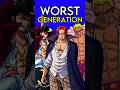 The ORIGINAL Worst Generation in One Piece!