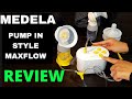 Medela Pump in Style MaxFlow Breast Pump REVIEW & How to use