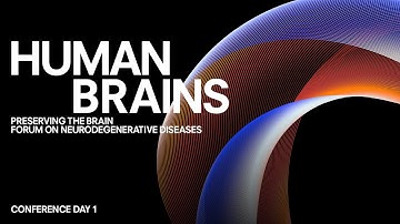 Preserving the Brain | conference day 1