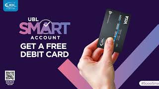 Free Debit Card with UBL Smart Account!