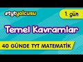 TEMEL KAVRAMLAR  |  40 GÜNDE TYT MATEMATİK (1/40) #2021yolcusu  |  ŞENOL HOCA