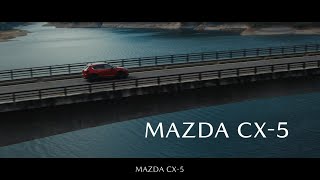 MAZDA CX-5「Driving Pleasure」篇