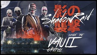 Payday 2: Shadow Raid - Inside the VAULT! (Samurai Armor)