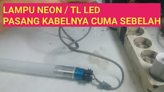 Cara Merakit Lampu TL atau Lampu Neon