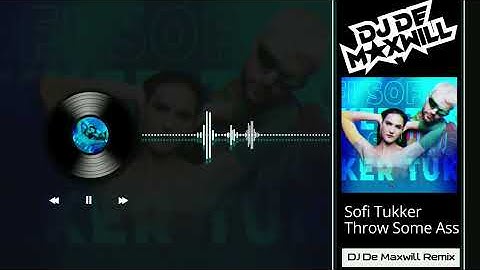 Thumbnail of Sofi Tukker - Throw Some Ass (DJ De Maxwill Remix)