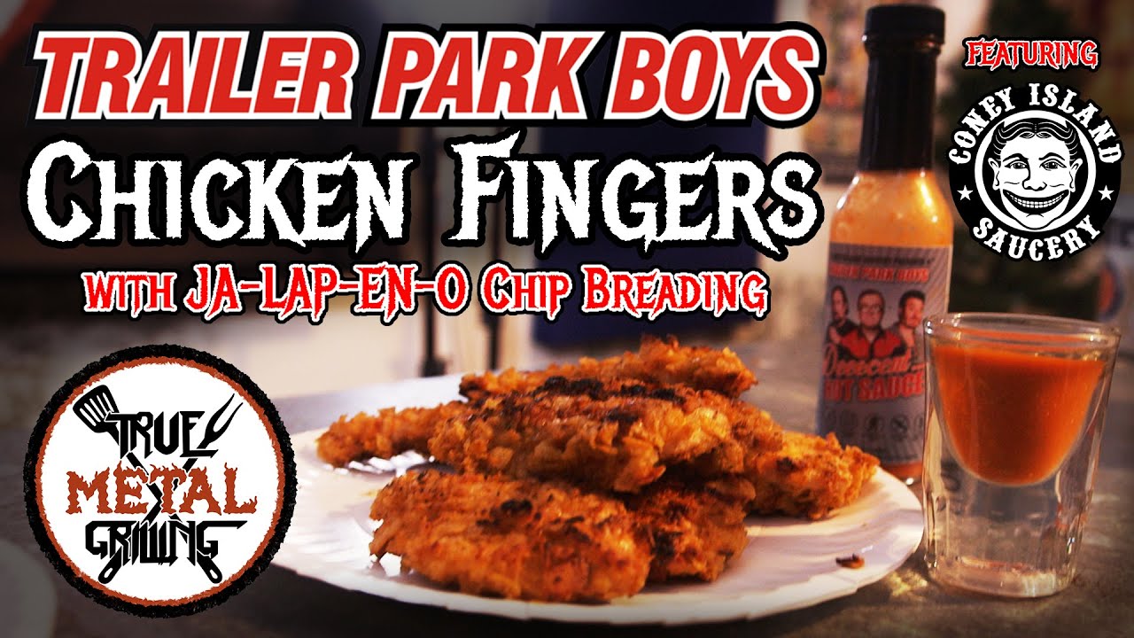 S2 E10 How to make Trailer Park Boys Chicken Fingers w/ Jalapeno Chip