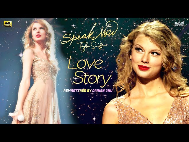 [Remastered 4K] Love Story - Taylor Swift • Speak Now World Tour Live 2011 • EAS Channel class=