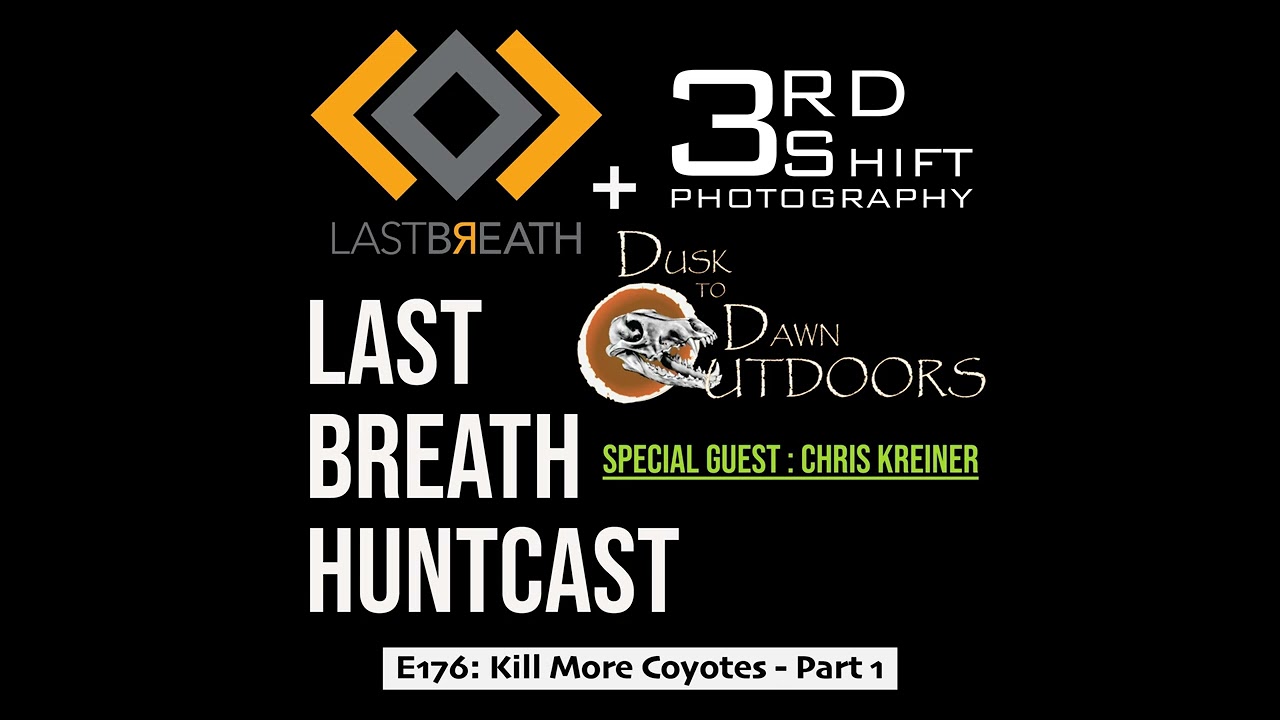 Episode 176 - Kill More Coyotes - Part 1