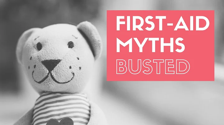 First-Aid Myths Busted