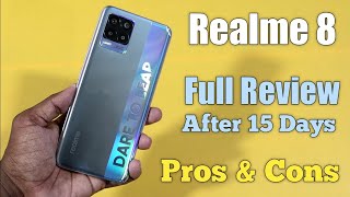 Realme 8 Full Review After 15 Days with pros & Cons in Hindi