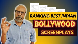 Professional Screenwriter Ranks Best Indian BOLLYWOOD Screenplays