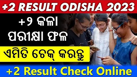 Odisha +2 arts result 2023| 12th result odisha