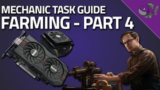 Farming Part 4 - Mechanic Task Guide - Escape From Tarkov