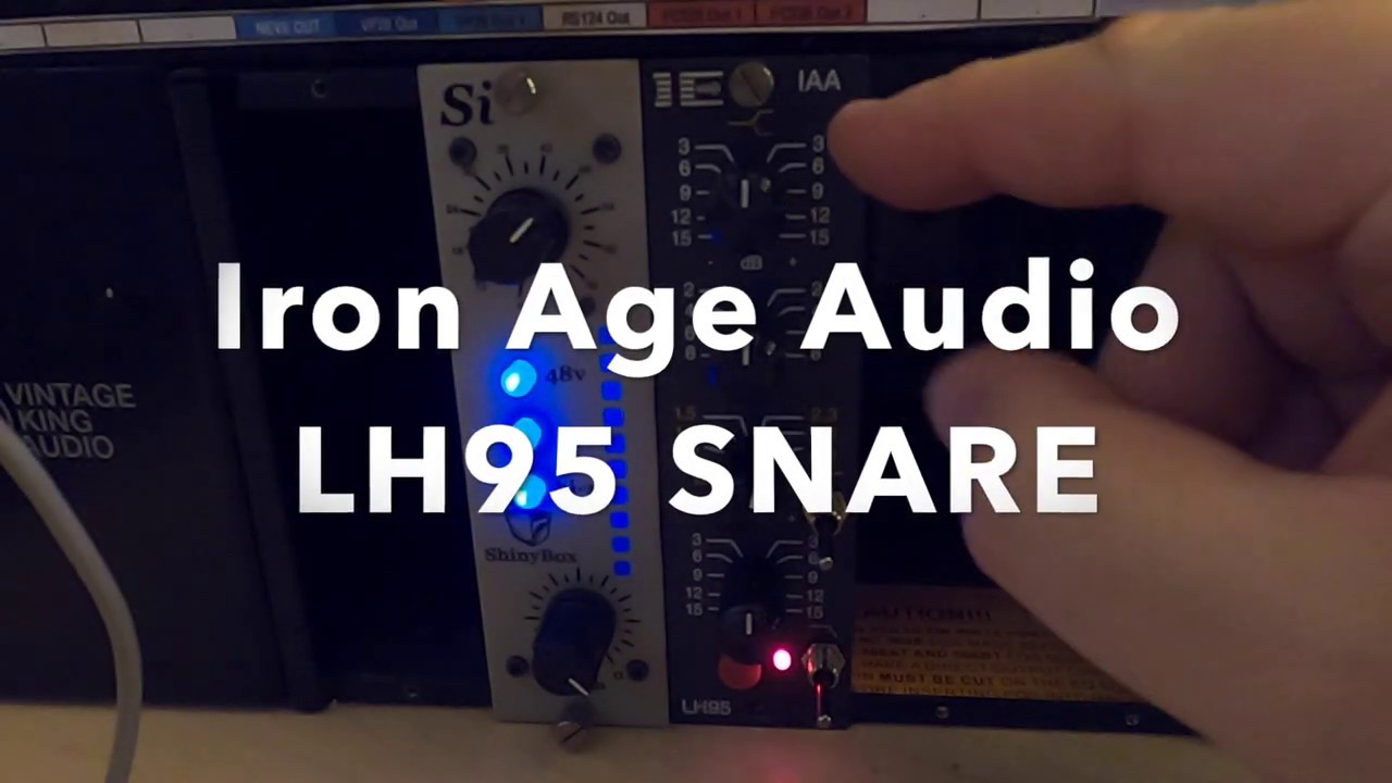 Iron Age Audio LH95 SNARE YouTube