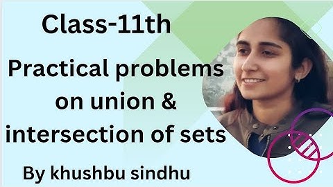 practical problems on union and intersection of sets class 11th #class11thmaths #ncertmath #maths