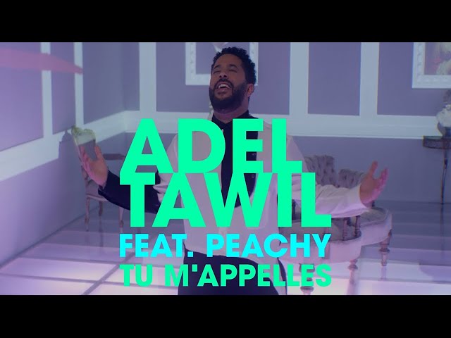 Adel Tawil feat. Peachy - Tu m`appelles