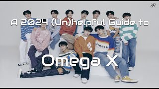 A 2024 Updated (but still unhelpful) Guide to Omega X
