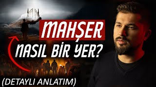 Mahşer Konuşmaları (Mahşer Nasıl Bir Yer?)