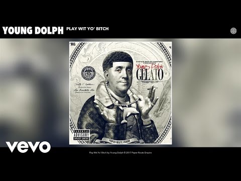 Young Dolph – Play Wit Yo' Bitch (Official Audio)