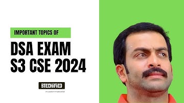 Most Important Topics in DSA | S3 |CSE | Btech | Ktu | Btechified