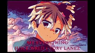 Juice WRLD - My Everything (feat. Tory Lanez)[Official Audio]