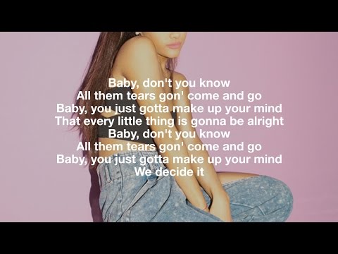 Be Alright - Ariana Grande with Lyrics