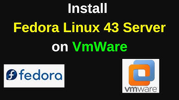 Fedora 43 Server Edition installeren op VMware Workstation | Volledige installatie van de virtuel...