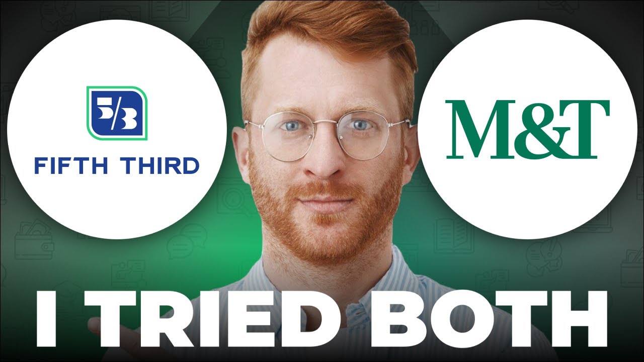 Fifth Third Bank vs M&T Bank: Which is Better?