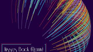 Kisses Back (Remix)