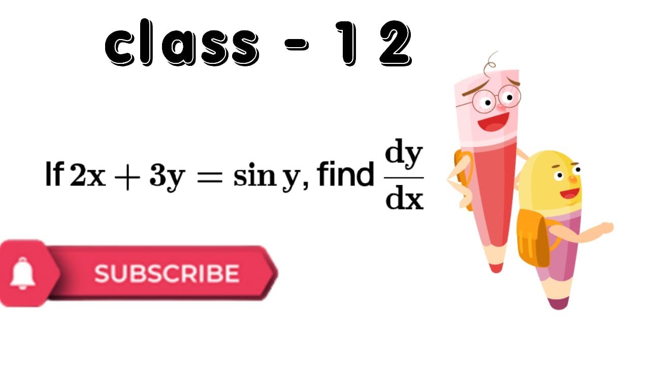 find-dy-dx-of-2x-3y-sin-y-youtube
