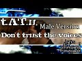 t.A.T.u. | Male Version | Don’t Trust The Voices  - Lyrics, letra en español + Pronunciación