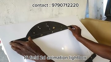 16 field 2D animation lightbox |Traditional animation| 2D animation