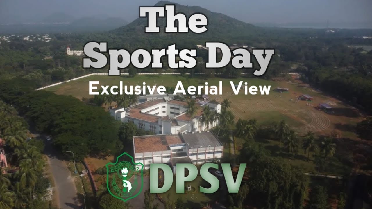 Delhi Public School Visakhapatnam | Aerial View | Supreet Kothuri X Subhadeep Patnaik